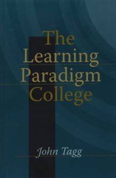 Hardcover The Learning Paradigm College Book