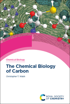 Hardcover Chemical Biology of Carbon Book