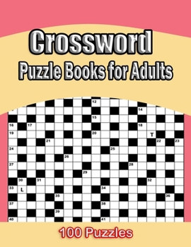 Paperback Crossword Puzzle Books For Adults: 100 Crossword Puzzles For Adults & Seniors - Volume 1 (Crossword Puzzle Books For Adults) Book
