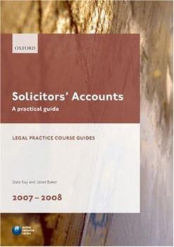 Paperback Solicitors' Accounts 2007-2008: A Practical Guide Book