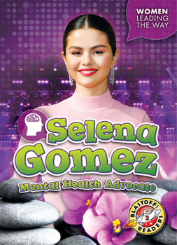 Paperback Selena Gomez: Mental Health Advocate Book