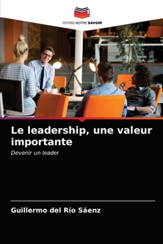 Paperback Le leadership, une valeur importante [French] Book