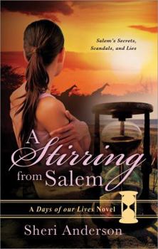 Paperback A Stirring from Salem (Days of Our Lives) Book