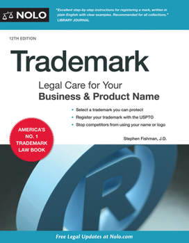 Paperback Trademark: Legal Care for Your Business & Product Name Book