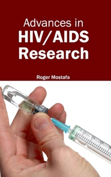 Hardcover Advances in Hiv/AIDS Research Book