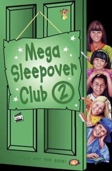 Mega Sleepover Club 2 - Book  of the Sleepover Club