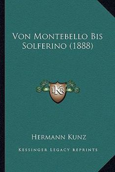 Von Montebello bis Solferino.