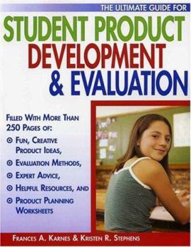 Paperback The Ultimate Guide for Student Product Development & Evaluation Book