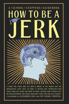 Paperback How to be a Jerk Book
