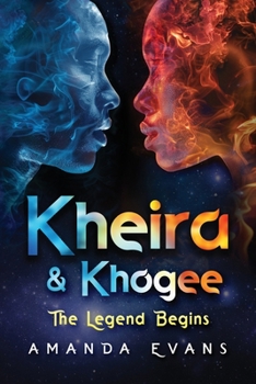 Paperback Kheira & Khogee: The Legend Begins Book