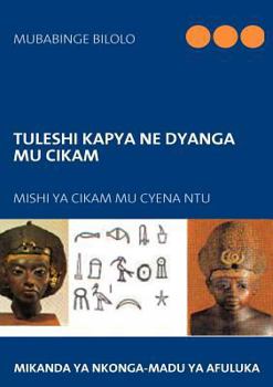 Paperback Tuleshi Kapya ne Dyanga mu CiKam Book