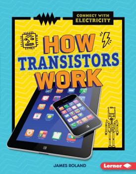 Library Binding How Transistors Work Book