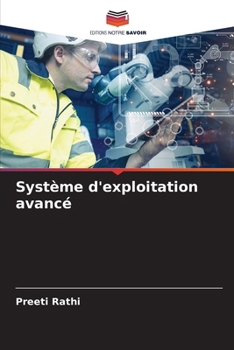 Système d'exploitation avancé (French Edition)