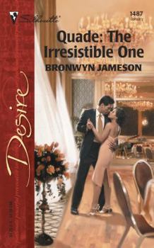 Mass Market Paperback Quade: The Irresistible One Book