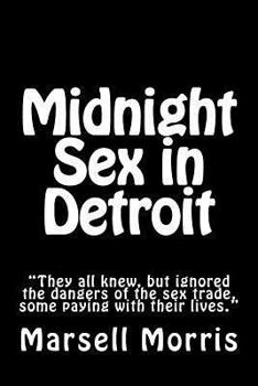 Paperback Midnight Sex in Detroit Book