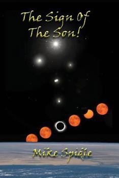 Paperback The Sign of the Son! Book
