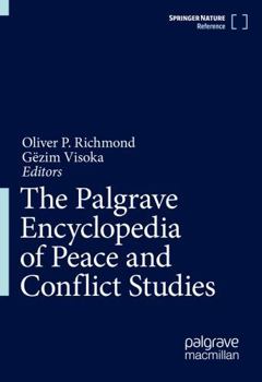 Paperback The Palgrave Encyclopedia of Peace and Conflict Studies Book