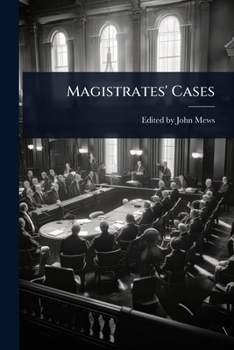 Magistrates' Cases