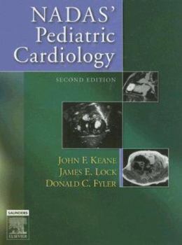Hardcover Nadas' Pediatric Cardiology Book