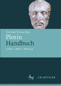 Hardcover Plotin-Handbuch: Leben - Werk - Wirkung [German] Book