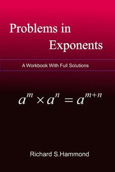 Paperback Problems in Exponents: Exponential Equations and Inequalities Book