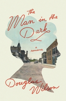 Paperback The Man in the Dark: A Romance Novel Book