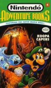 Mass Market Paperback Koopa Capers (Featuring the Super Mario Bros.) (Nintendo Books 4): Koopa Capers (Featuring the Super Mario Bros.) Book