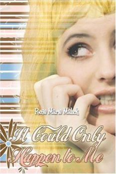 Paperback It Could Only Happen to Me Book
