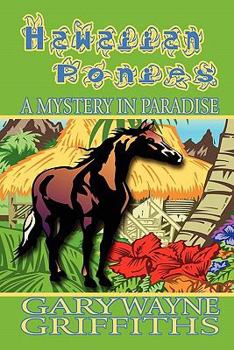 Paperback Hawaiian Ponies: A Mystery in Paradise Book