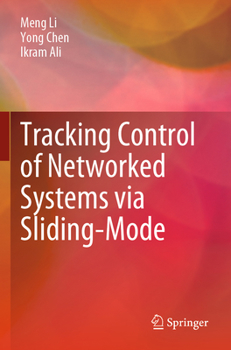 Paperback Tracking Control of Networked Systems Via Sliding-Mode Book