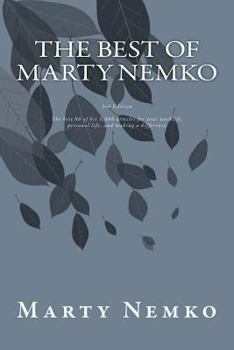 Paperback The Best of Marty Nemko: The best of his 3,000 articles on career, living, and making a difference. Book