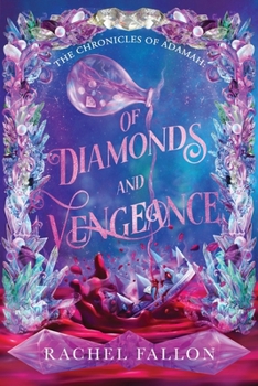 Of Diamonds and Vengeance (The Chronicles of Adamah)