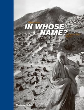 Hardcover In Whose Name?: The Islamic World After 9/11 Book