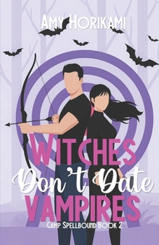 Paperback Witches Don't Date Vampires Book