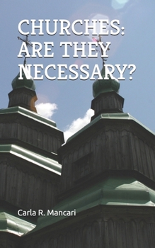Paperback Churches: Are They Necessary? Book