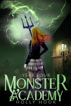 Monster Academy [Year Four]