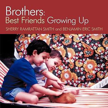 Paperback Brothers: Best Friends Growing Up Book