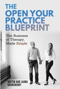 Paperback The Open Your Practice Blueprint Book