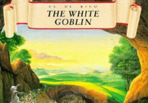 Hardcover The White Goblin Book