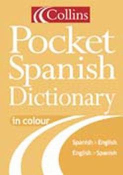 Hardcover Collins Pocket Spanish Dictionary: Spanish-English, English-Spanish Book