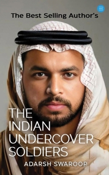 Paperback The Indian Undercover Soldiers Book