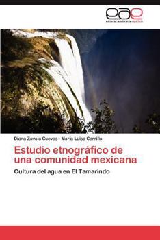 Paperback Estudio etnográfico de una comunidad mexicana [Spanish] Book