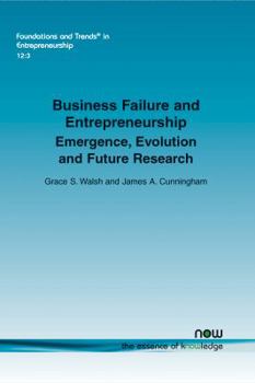 Paperback Business Failure and Entrepreneurship: Emergence, Evolution and Future Research Book