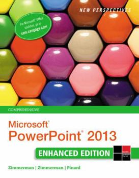 Paperback New Perspectives on Microsoftpowerpoint 2013, Comprehensive Enhanced Edition Book