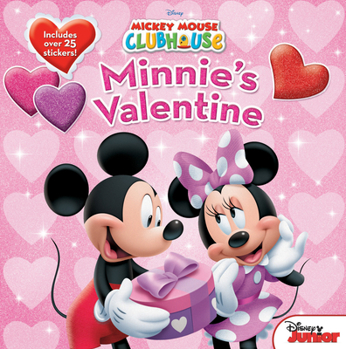 Paperback Mickey Mouse Clubhouse: Minnie's Valentine [With Stickers] Book