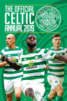 Hardcover The Official Celtic Annual 2020 Book