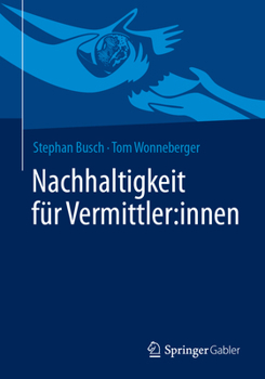 Paperback Nachhaltigkeit Für Vermittler: Innen [German] Book