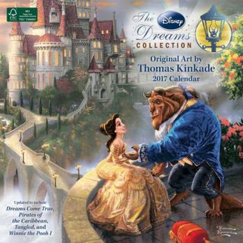 Calendar Thomas Kinkade: The Disney Dreams Collection 2017 Wall Calendar Book