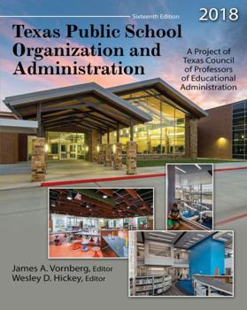 Misc. Supplies Texas Public School Organization and Administration: 2018 Book