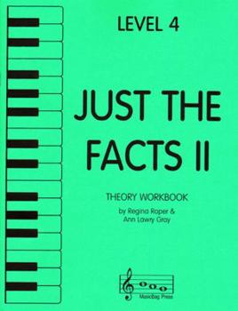 Sheet music Just the Facts II - Theory Workbook - Level 4 Book